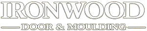 Ironwood Door & Moulding